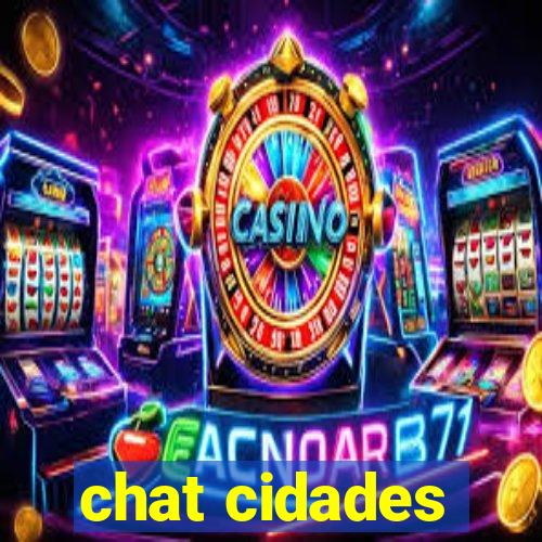 chat cidades