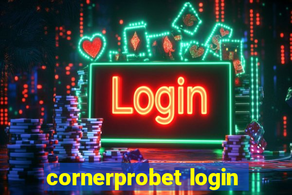 cornerprobet login