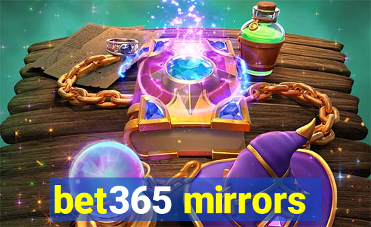 bet365 mirrors