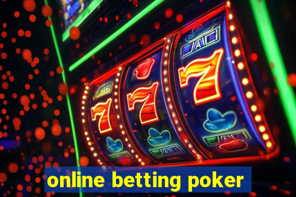 online betting poker