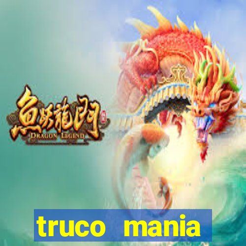 truco  mania