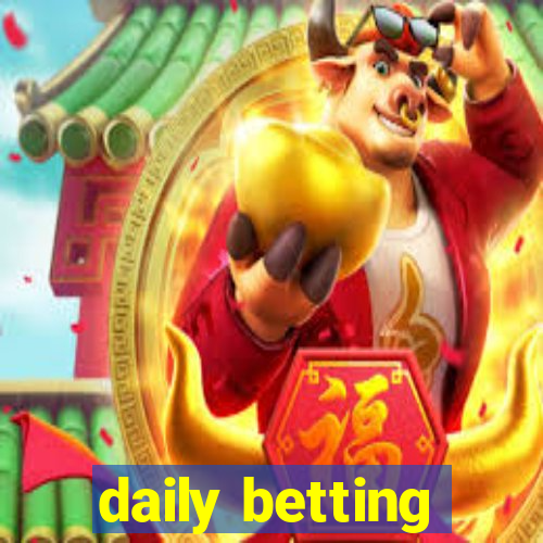 daily betting