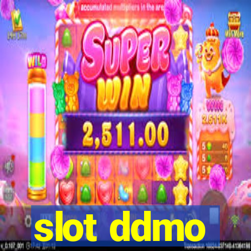 slot ddmo