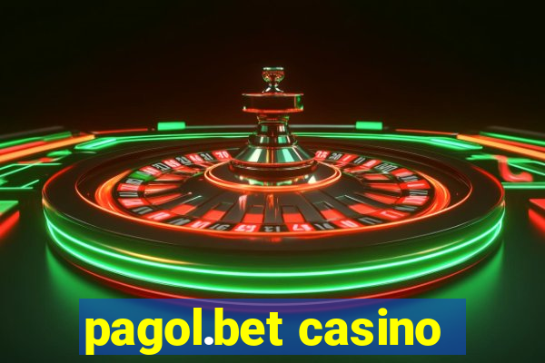 pagol.bet casino