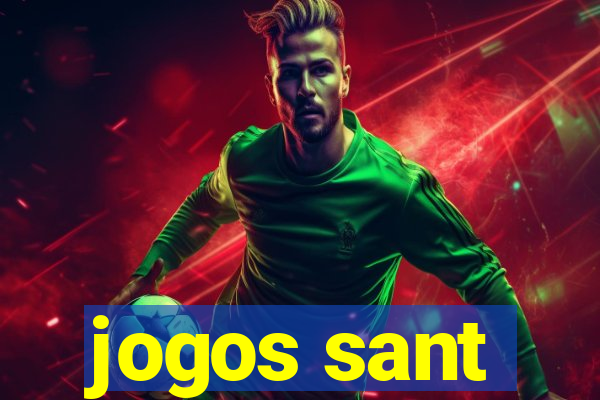 jogos sant