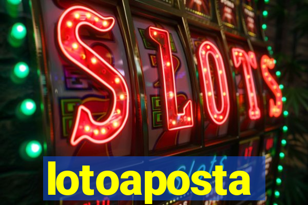 lotoaposta