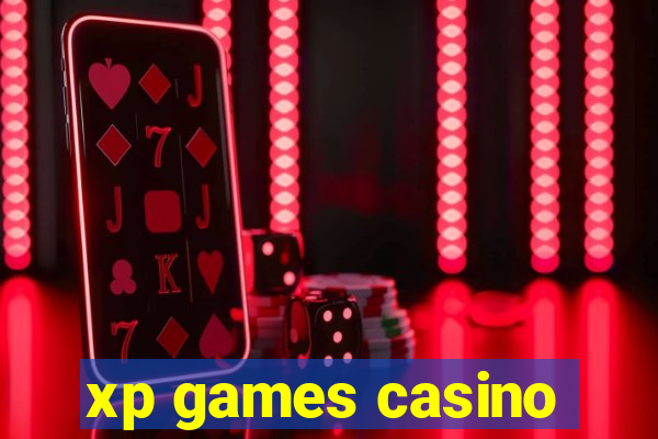 xp games casino