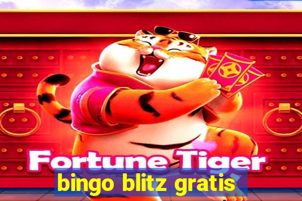 bingo blitz gratis