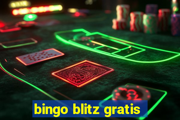 bingo blitz gratis