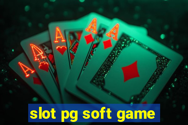 slot pg soft game