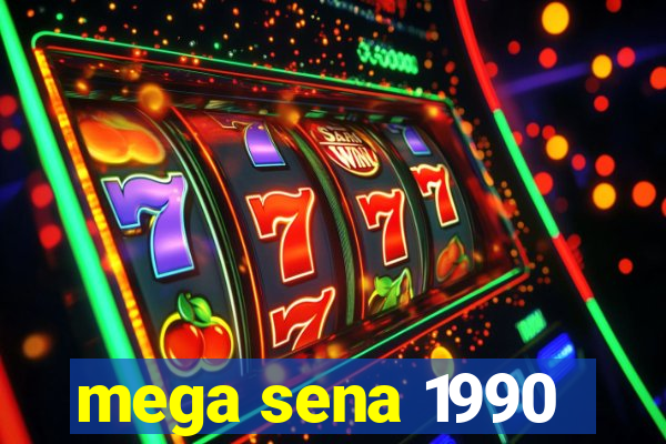 mega sena 1990