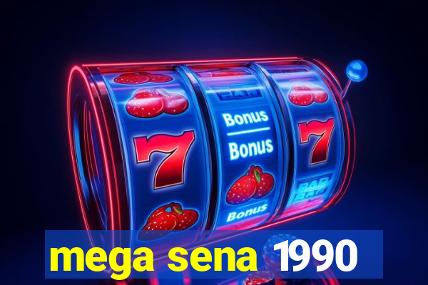 mega sena 1990