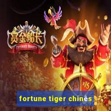 fortune tiger chinês