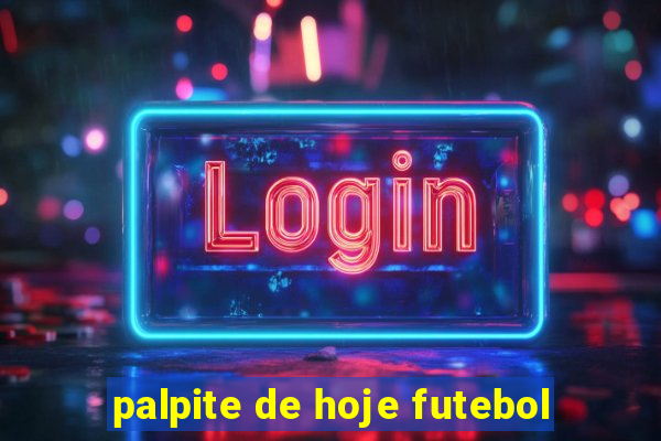 palpite de hoje futebol