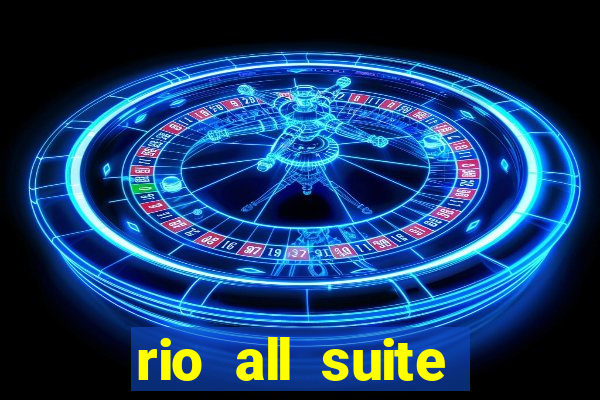 rio all suite hotel and casino las vegas