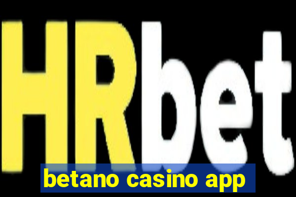 betano casino app