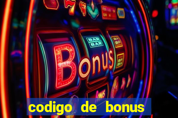 codigo de bonus 365 bet