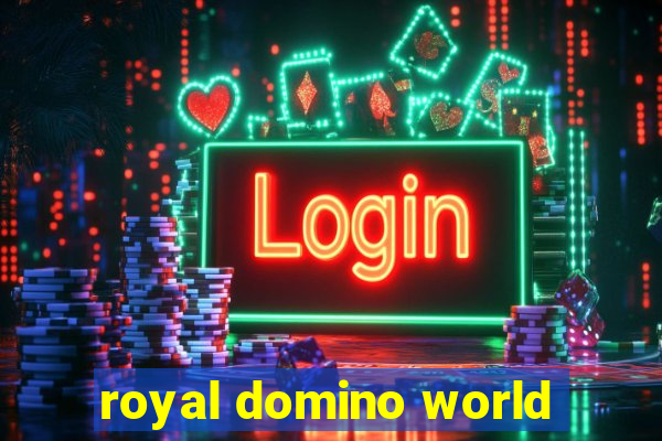 royal domino world