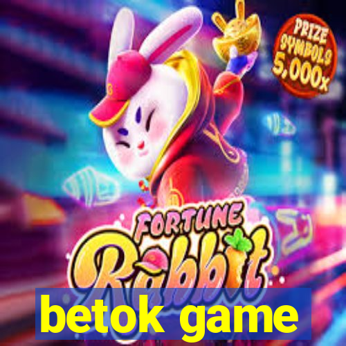 betok game