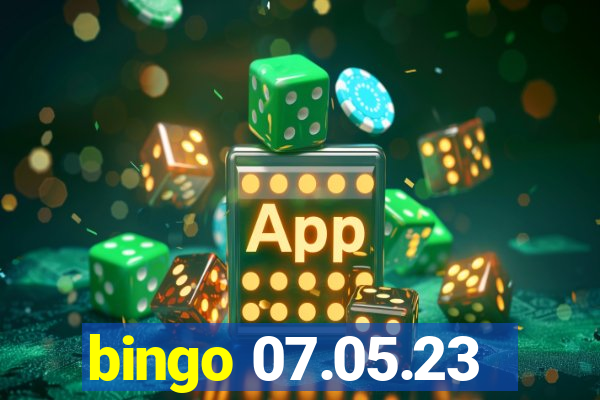 bingo 07.05.23