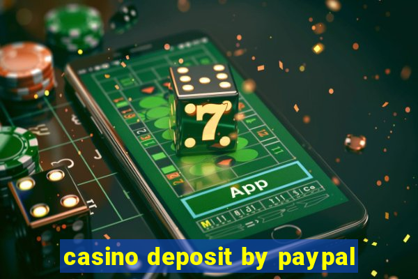 casino deposit by paypal