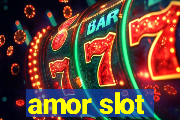 amor slot