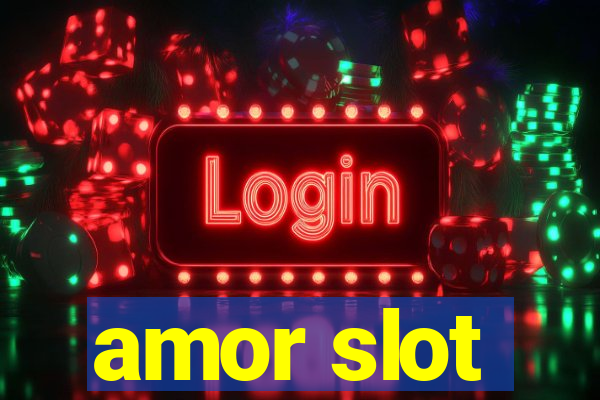 amor slot