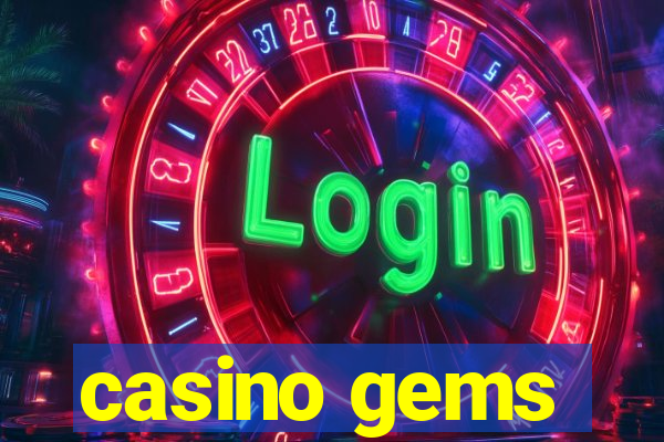 casino gems