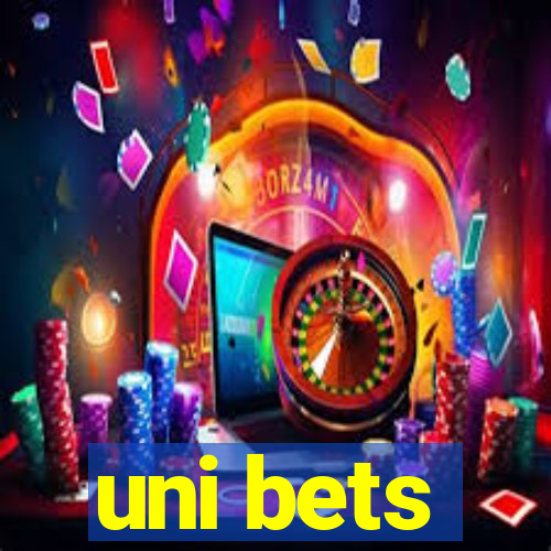 uni bets