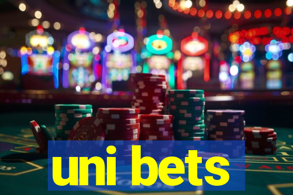 uni bets