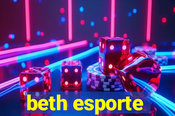 beth esporte