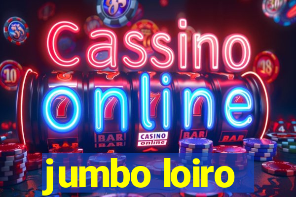 jumbo loiro