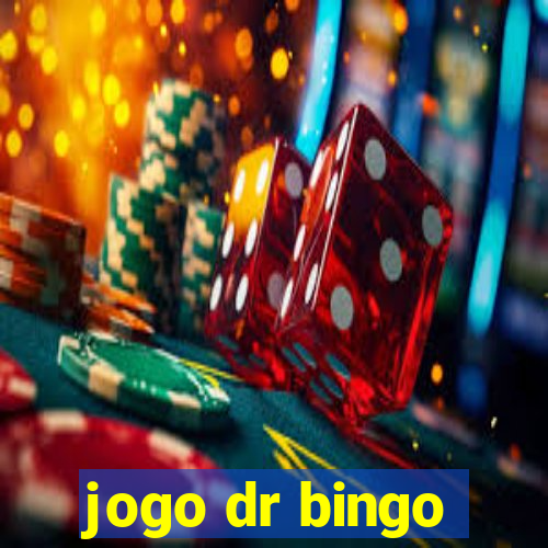 jogo dr bingo