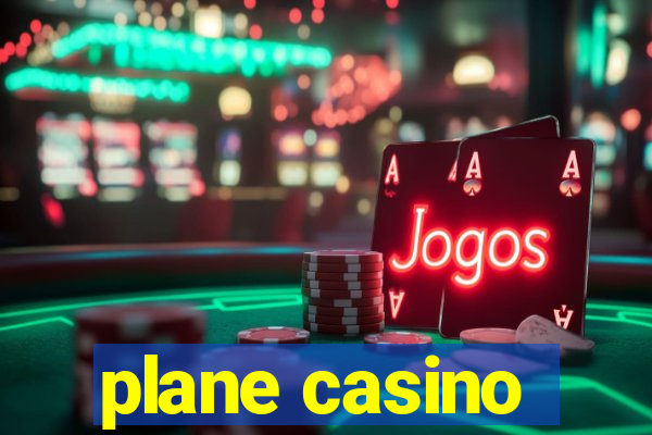 plane casino