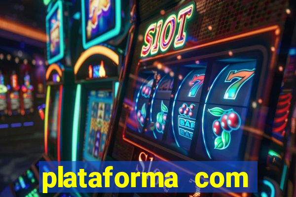 plataforma com bonus de registro sem deposito