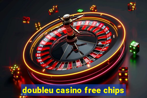 doubleu casino free chips