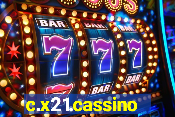 c.x21.cassino