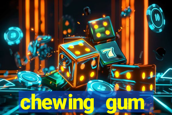 chewing gum assistir online