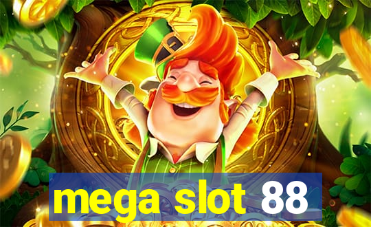 mega slot 88