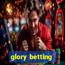 glory betting