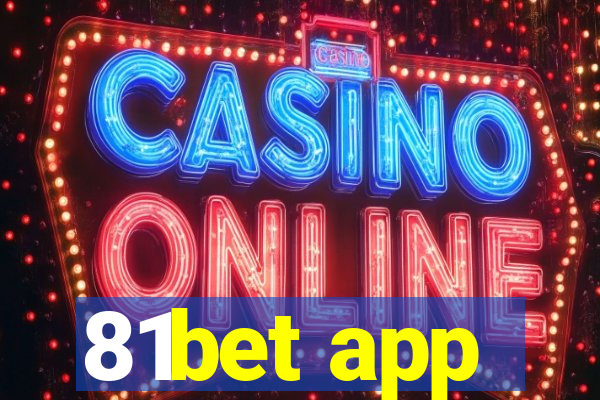 81bet app