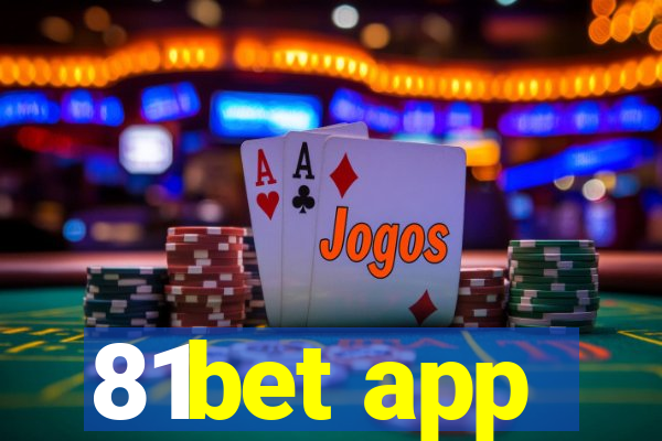 81bet app