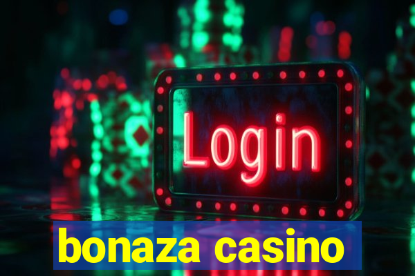 bonaza casino