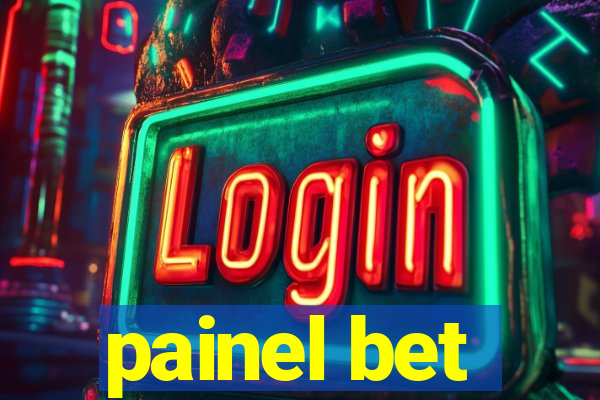 painel bet