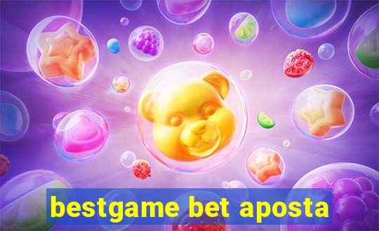 bestgame bet aposta