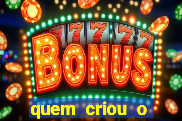 quem criou o fortune tiger