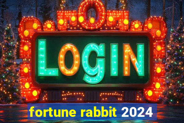 fortune rabbit 2024