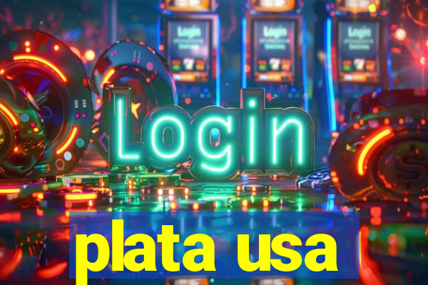 plata usa