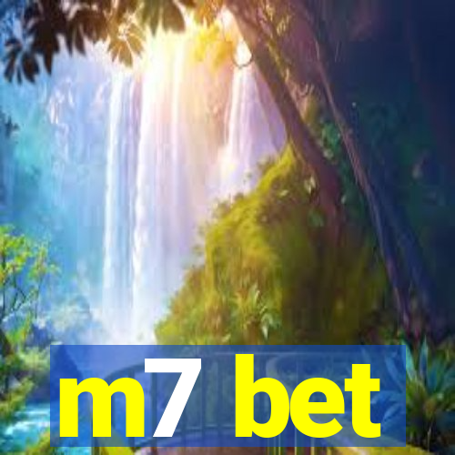 m7 bet