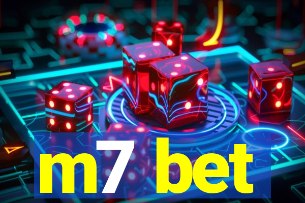 m7 bet